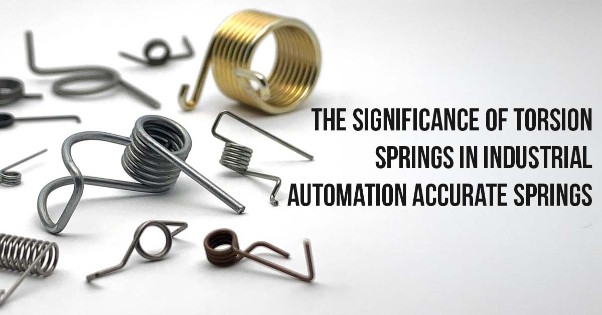 The Significance of Torsion Springs in Industrial Automation